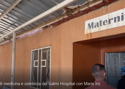 Visita al reparto di medicina e ostetricia del Galmi Hospital con Marie Iro